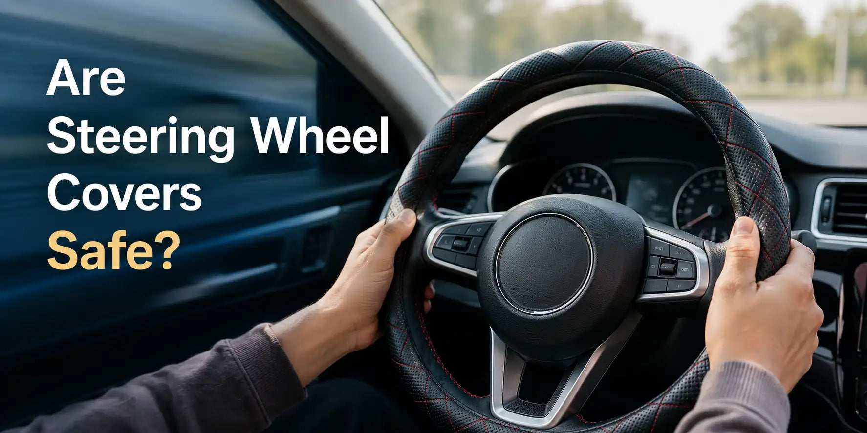 Driver holding a steering wheel with a black leather cover while driving, illustrating the safety considerations of using steering wheel covers in cars