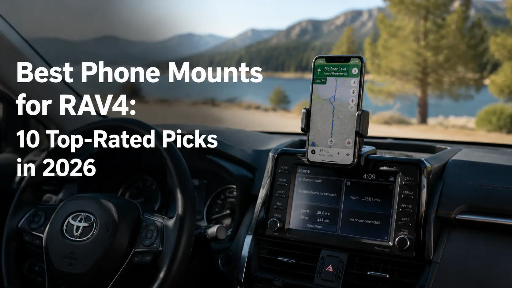 Best Phone Mounts for RAV4 10 Top-Rated Picks in 2026 featuring a Toyota RAV4 interior dashboard with a smartphone holder displaying navigation on a scenic road trip background