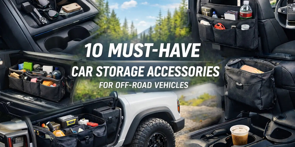 10 Best Car Storage Accessories to Keep Your Off-Road Vehicle Organized ...